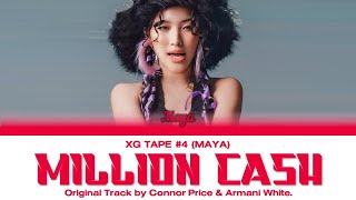 [XG TAPE #4] Million Cash (MAYA) | Color Coded Lyrics