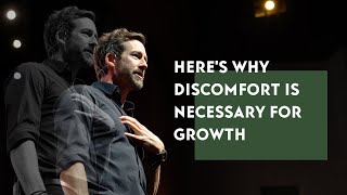 Here's Why Discomfort is Necessary for Growth