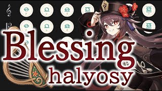 【原神】Blessing【風吹きのライアー】