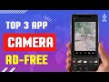 3 Best Free Camera Apps for Android in 2024