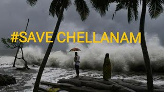 #Save Chellanam | KRIMIES |