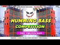 Dj SarZen Personal ll Humming Bass Competition Mix ll Dj Prakash Naragoria