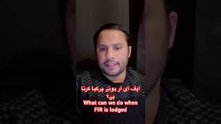 What can we do when FIR is lodged #fir #2025 #law #case #advocacy