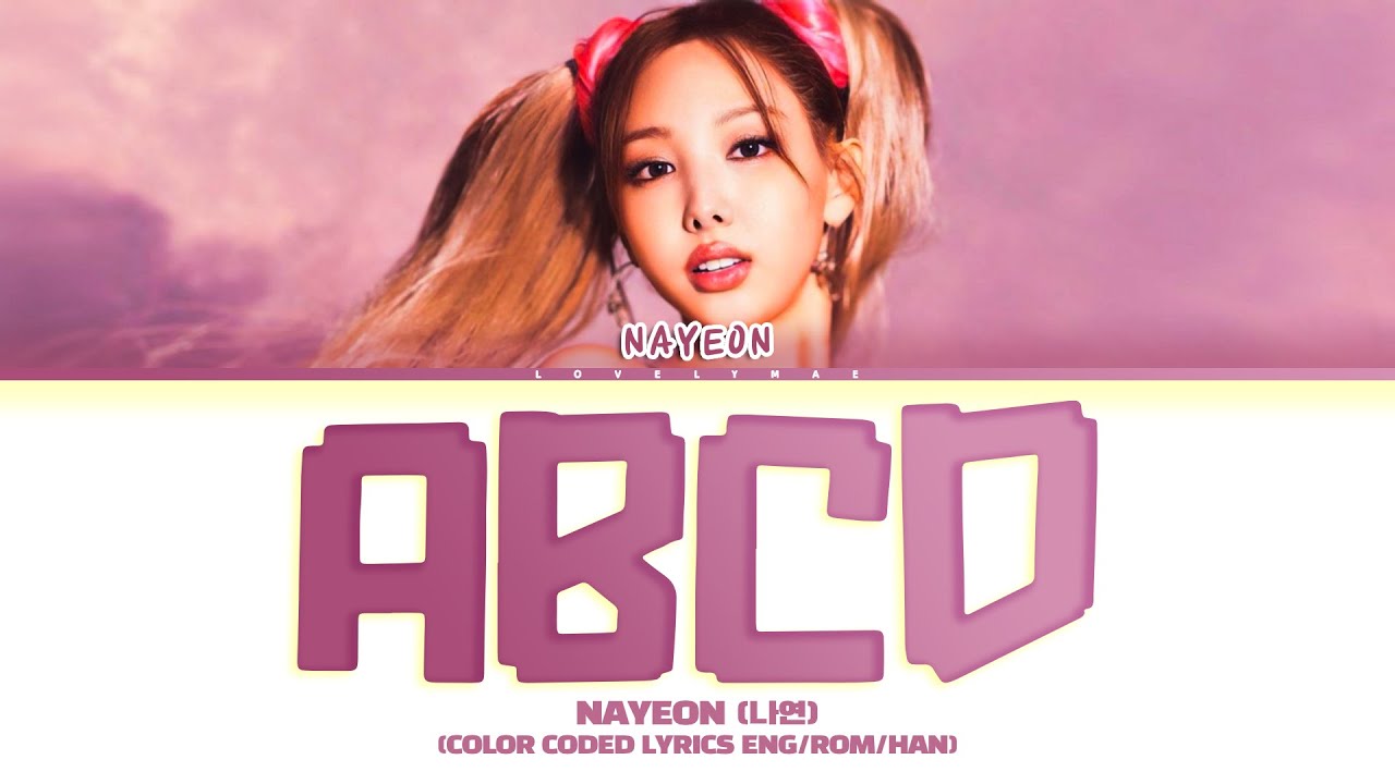 Nayeon Abcd Color Coded Lyrics Youtube
