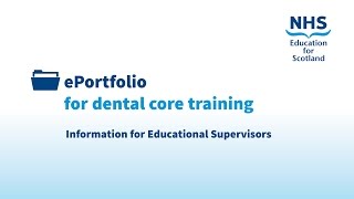 ePortfolio for UK dental supervisors