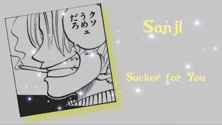 【セリフ入りMAD】ONE PIECE サンジ×Sucker for You