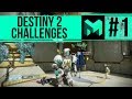 Mtashed Destiny 2 Challenges #1: This is MY HOUSE