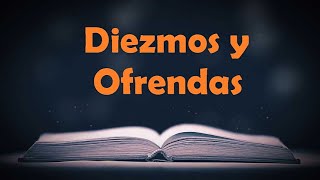 LOS DIEZMOS Y OFRENDAS. - EVANGELISTA SANDY BERGMANN