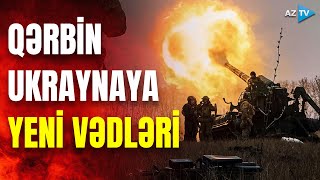 Zelenski ÇƏTİN DURUMDA - Qərb verdiyi vədlərdən qaçır?