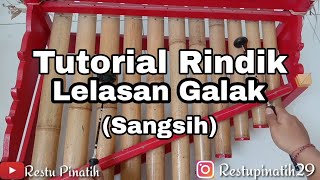 Tutorial Tabuh Lelasan Galak (Sangsih) | Rindik Bali