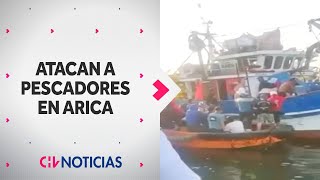 Registran ataque a PESCADORES ARTESANALES en Arica: Los golpearon para impedir sus faenas