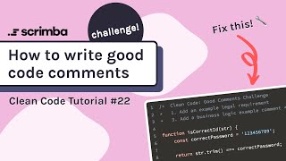 How to Write Good Code Comments | Clean Code Tutorial