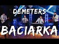 DEMETERS - BACIARKA (Official Live)🔥🌪 NOWOŚĆ 2023 💃🕺