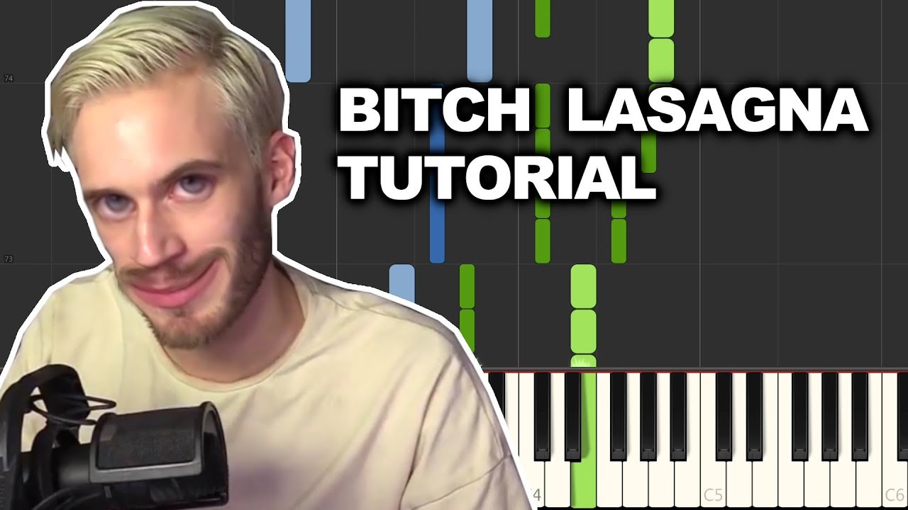 TUTORIAL: Bitch Lasagna - PewDiePie [Synthesia] - YouTube