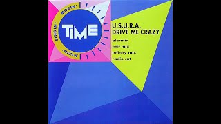 U.S.U.R.A. – Drive Me Crazy (Infinity Mix) [Vinile Italiano 12\