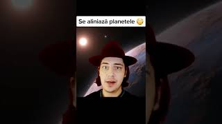 SE ALINIAZĂ PLANETELE 😳