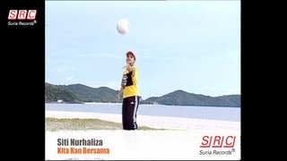 Siti Nurhaliza - Kita Kan Bersama (Official Music Video)