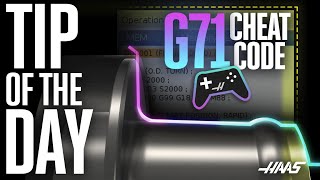 Master the G71 Roughing Cycle! - Haas Automation Tip of the Day