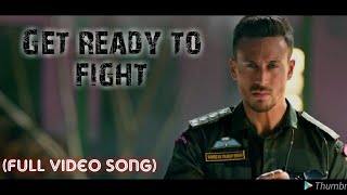 Get ready to fight again| full video song | baaghi 2 | by dj harsh