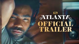 Atlanta |  Series Trailer | FX