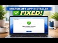 Microsoft Store App Installer Problem? This Is What To Do!