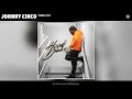 johnny cinco vibed out official audio