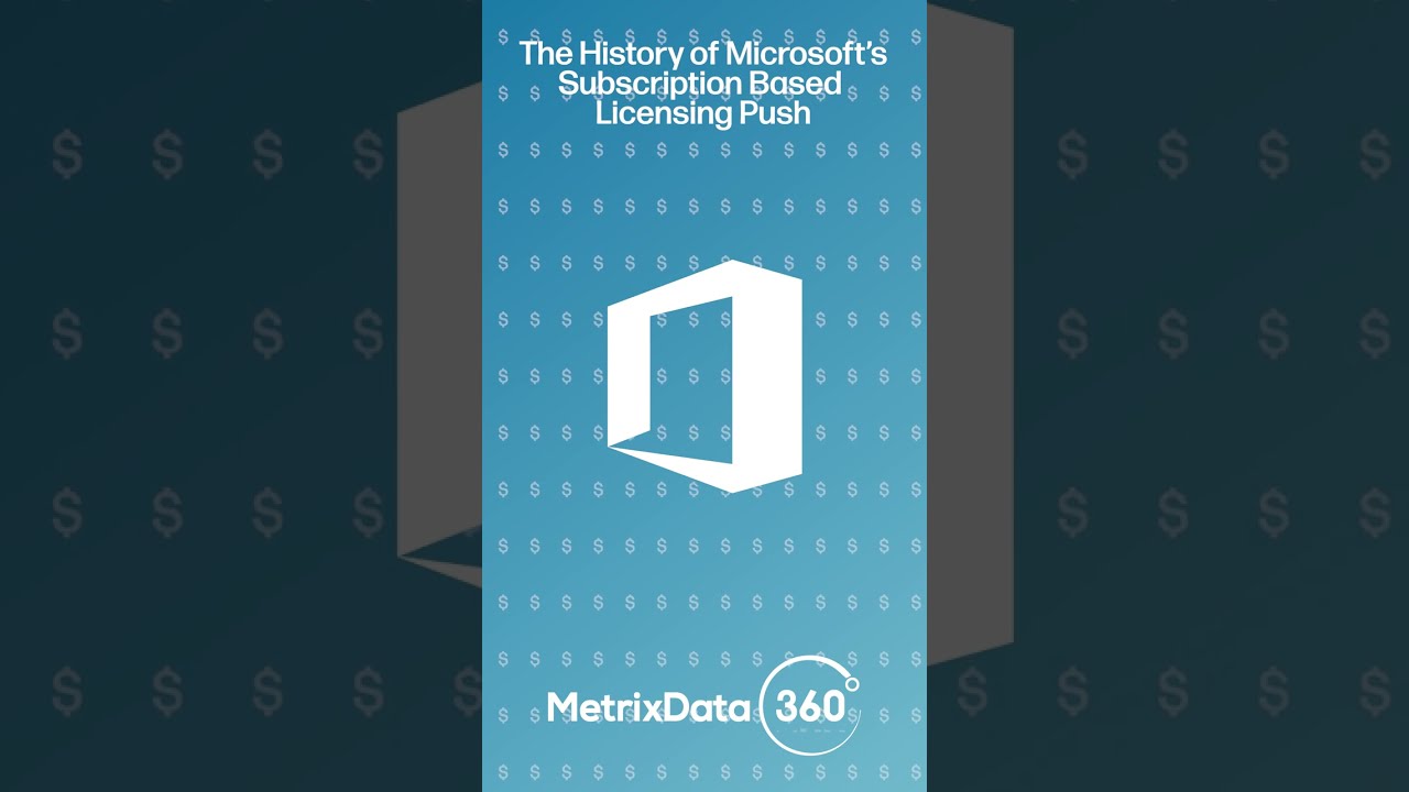 The History Of Microsoft Enterprise Subscriptions