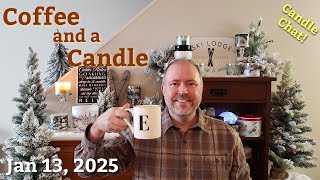 Coffee and a Candle 01-13-25