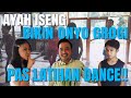 The Onsu Family - Ayah iseng bikin Onyo grogi pas latihan DANCE!