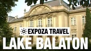 Lake Balaton Vacation Travel Video Guide • Great Destinations