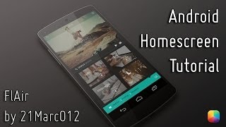 FlAir - Android Homescreen Tutorial