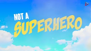 Leo Din ft. MDA - NOT A SUPERHERO (Official Lyric Video)