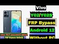 Vivo Y02/Y02s Hard Reset & Frp Bypass Android 12 New Security || Vivo Y02s Pattern & FRP Remove 2024