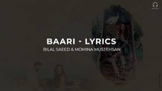 Baari by Bilal Saeed and Momina Mustehsan | Lyrics Video | Latest Punjabi Song 2019