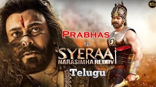 Prabhas as SyeRaa Narasimha Reddy - Telugu
