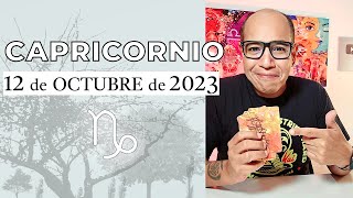 CAPRICORNIO | Horóscopo de hoy 12 de Octubre 2023