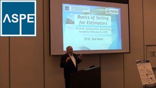 Basics of Selling for Estimators, ASPE Chapter 32 Kansas City Estimators