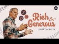 RICH AND GENEROUS by Bishop Art Gonzales