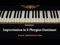 Improvisation in E Phrygian Dominant