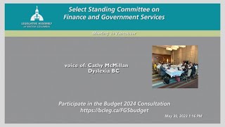 Presentation by Dyslexia BC to the  BC Select Standing Committee on Finance and Government Services.