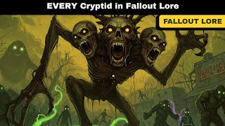 EVERY Cryptid in Fallout Lore Explained | Complete Guide