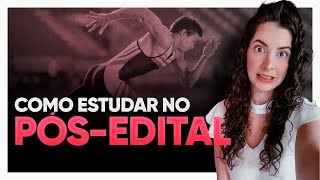 COMO ESTUDAR NO PÓS-EDITAL | Laura Amorim