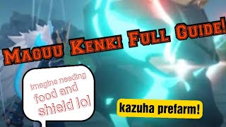 Maguu Kenki Full Guide (New boss, Kazuha mats!) | Genshin Impact