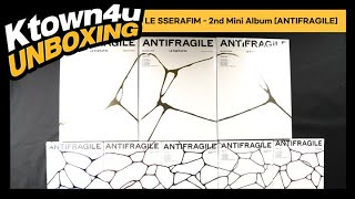 UNBOXING LE SSERAFIM - 2nd Mini Album [ANTIFRAGILE]│르세라핌 언박싱 │Ktown4u POB