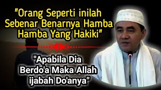 CERAMAH TERBARU || Jadilah Kalian Hamba Yang Seperti ini || KH.MUHAMMAD BAKHIET