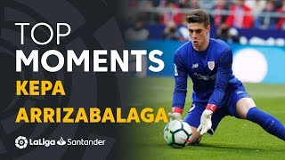 Made in LaLiga: Kepa Arrizabalaga