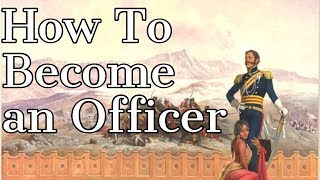 Becoming an Officer in the 18-19th Century: The Purchase System in the British Army