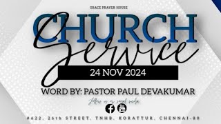 🔴 LIVE | 24 November 2024 | Tamil Sunday Service | Grace Prayer House