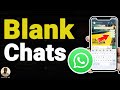 How to Send Blank Messages on WhatsApp
