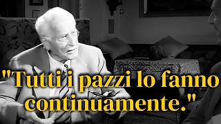 Come sapere se una PERSONA è PAZZA l Carl Jung